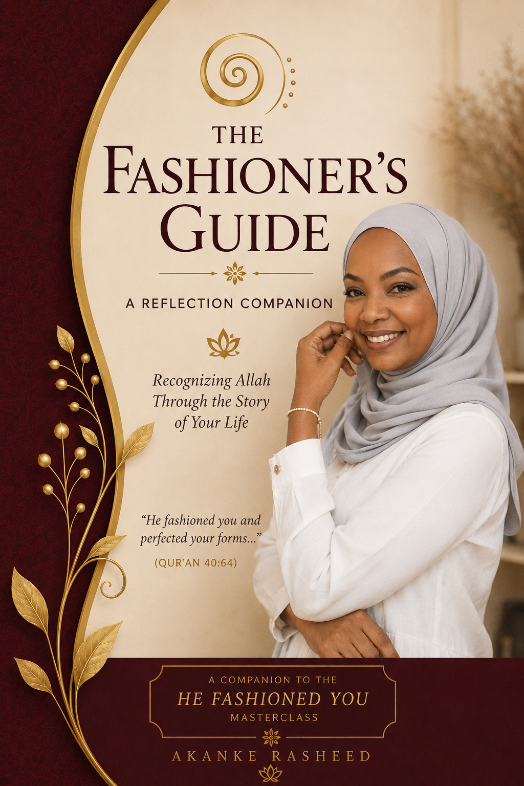 The Fashioner's Guide — A Reflection Companion by Akanke Rasheed